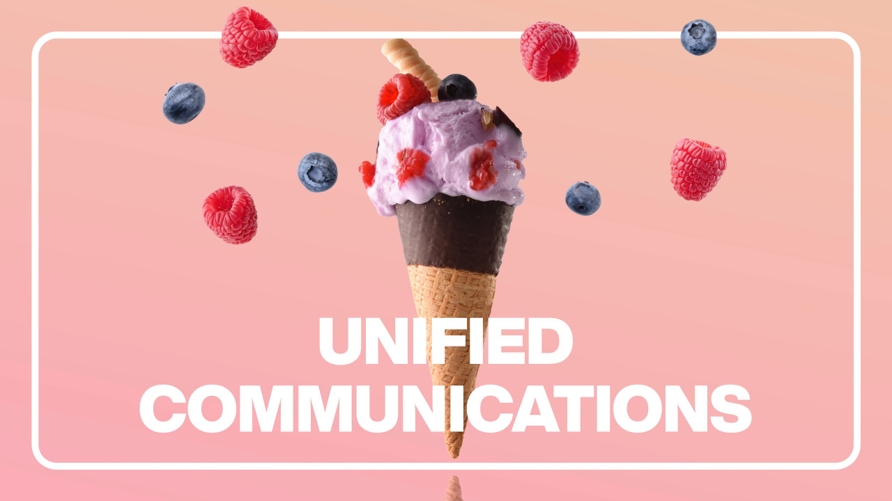 EXPO.e Networks - Unified Communications: Building a UC sundae that supports seamless communication and collaboration